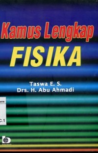 Image of Kamus Lengkap Fisika/Taswa dan Abu Ahmadi