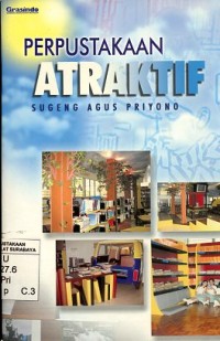 Image of Perpustakaan atraktif/Sugeng Agus Priyono