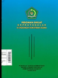 Image of Pedoman Diklat Keprotokolan Di Lingkungan Kementrian Agama 2010