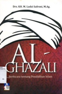 Image of Al Ghazali Berbicara tentang Pendidikan Islam
