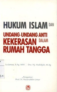 Image of Hukum Islam dan Undang-Undang Anti Kekerasan Dalam Rumah Tangga