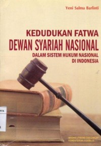 Image of Kedudukan Fatwa Dewan Syariah Nasional