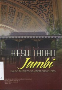 Image of kesultanan jambi dalam konteks sejarah nusantara
