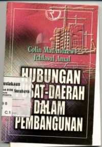 Image of Hubungan pusat-daerah dalam pembangunan