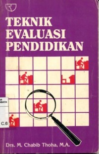 Image of Teknik Evaluasi Pendidikan/M. Chabib Thoha