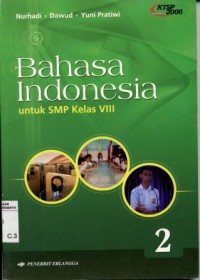 Image of Bahasa Indonesia 2:untuk SMP kelas VIII/Nurhadi, Dawud dan Yuni Pratiwi