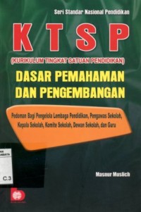 Image of KTSP : Dasar Pemahaman dan Pengembangan