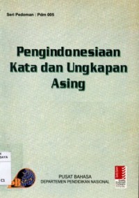 Image of pengindonesiaan kata dan ungkapan asing