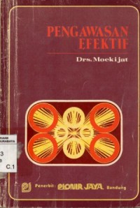 Image of Pengawasan efektif/Moekijat