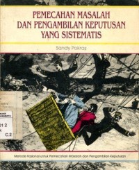 Image of Pemecahan Masalah dan Pengambilan Keputusan yang Sistematis