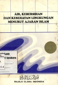 Image of Air, kebersihan dan kesehatan lingkungan menurut ajaran Islam