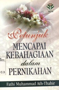 Image of Petunjuk Mencapai Kebahagiaan dalam Pernikahan