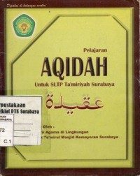 Image of Pelajaran Aqidah:untuk SLTP Ta'miriyah Surabaya