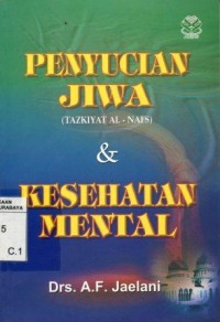 Image of Penyucian jiwa [tazkiyat al Nafs] dan Kesehatan Mental