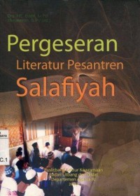 Image of Pergeseran Literatur Pesantren Salafiyah/Editor: H.E.Badri