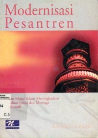 Image of Modernisasi Pesantren; Meningkatkan Kualitas Ummat Menjaga Ukhuwah