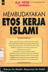 Image of Membudayakan etos kerja Islami/Toto Tasmara; editor: Dharmadi dan Dadi MHB.