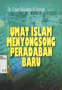 Image of Umat Islam menyongsong peradaban baru