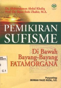 Image of Pemikiran Sufisme; di Bawah Bayang-Bayang Fatamorgana