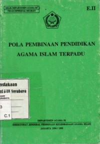 Image of Pola Pembinaan pendidikan agama Islam terpadu/DEPAG