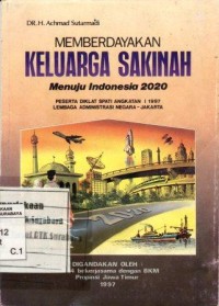 Image of Memberdayakan keluarga sakinah:menuju Indonesia 2020/Achmad Sutarmadi