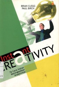 Image of Instant Creativity 76 Cara Instan Meningkatkan Kreativitas
