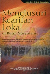 Image of Menelusuri Kearifan Lokal di Bumi Nusantara