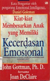 Image of Kiat-kiat membesarkan anak yang memiliki kecerdasan emosional