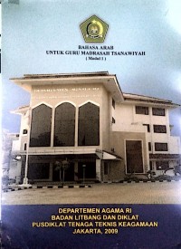 Image of Bahasa arab untuk guru madrasah tsanawiyah : Modul 1