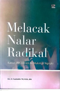 Image of Melacak Nalar Radikal Kasus Pesantren Al-Mukmin Ngruki