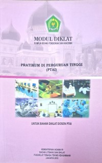 Image of Praktikum di perguruan tinggi untuk bahan diklat dosen PTAI