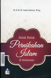 Image of Seluk Beluk Pernikahan Islam di Indonesia